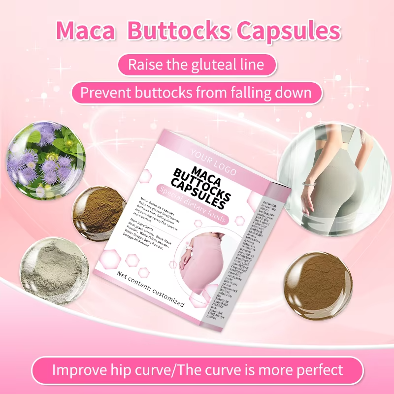 Maca Capsules Factory - OEM Buttocks Enhancement Herbal Formula