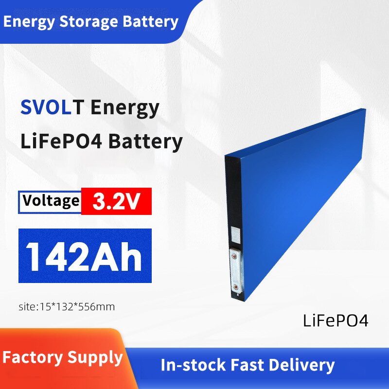LiFePO4 Battery Cell Factory - SVOLT 3.2V 142Ah Prismatic LFP