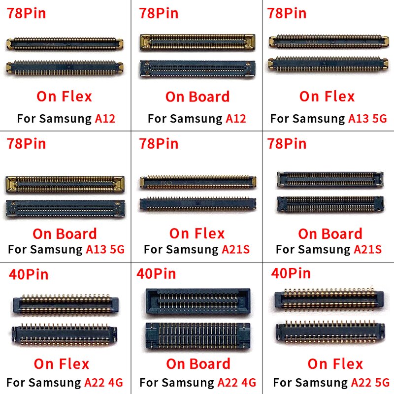 FPC Connector Manufacturer - 34 40 58 60 78 Pin on Board for Samsung A01 A02 A03 A10 Series