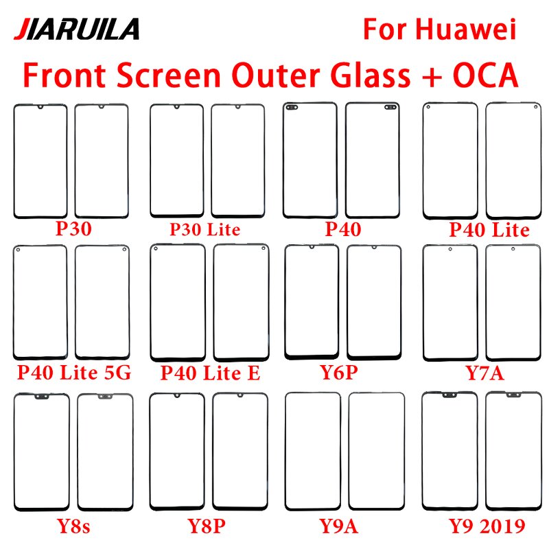 Mobile Phone Front Screen Outer Glass Factory - With OCA for Huawei P30 P40 Lite E Y6P Y7A Y7P Y8P Y8S Y9 2019 Series