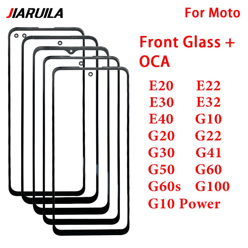 Touch Front Glass With OCA Factory - for Moto E13 E20 E22 E30 E32 E40 G20 G22 G23 G30 G31 G40 G41 G50 G60 Series