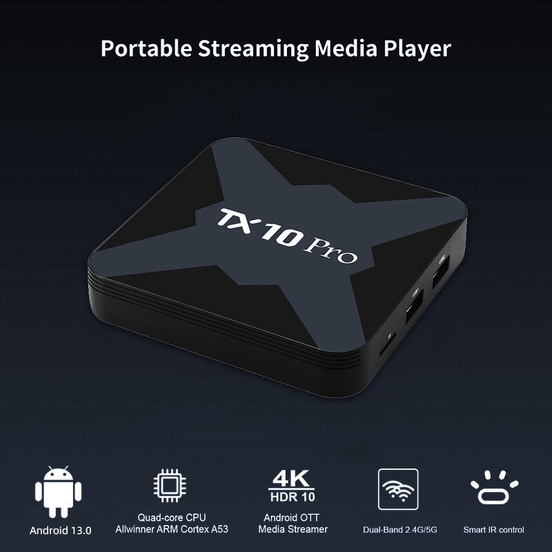 Smart TV Box Manufacturer - OEM Custom 16GB 256GB Android 13 TX10 Pro 5G WIFI 4K