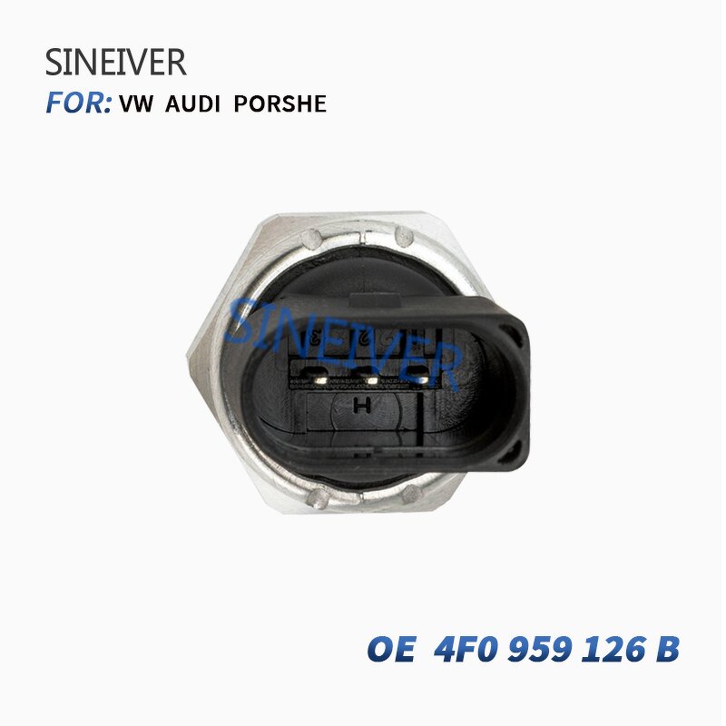 Pressure Sensor Manufacturer - SINEIVER For Audi A6 A6L 4F0959126B 4H0959126C 5Q0959126B
