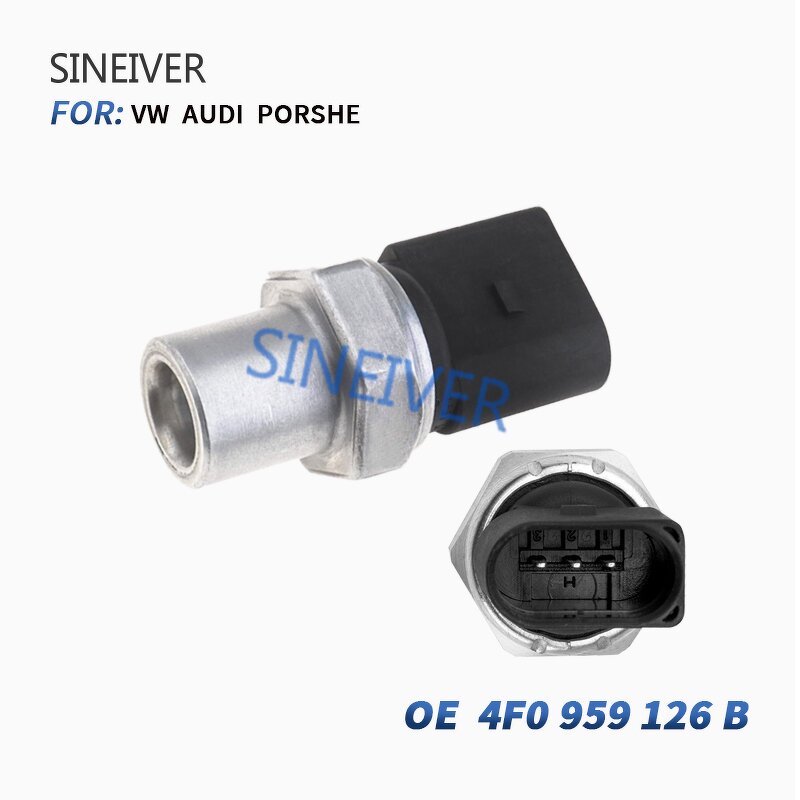Pressure Sensor Manufacturer - SINEIVER For Audi A6 A6L 4F0959126B 4H0959126C 5Q0959126B