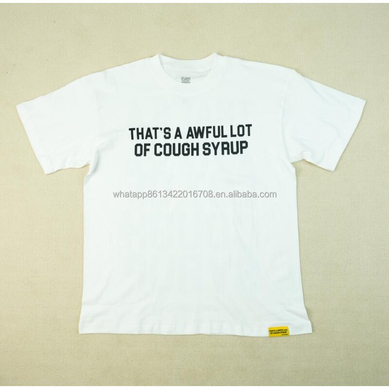 T-shirt Manufacturer - THAT'S a AWFUL LOT of COUGH SYRUP 100% Cotton Oversized