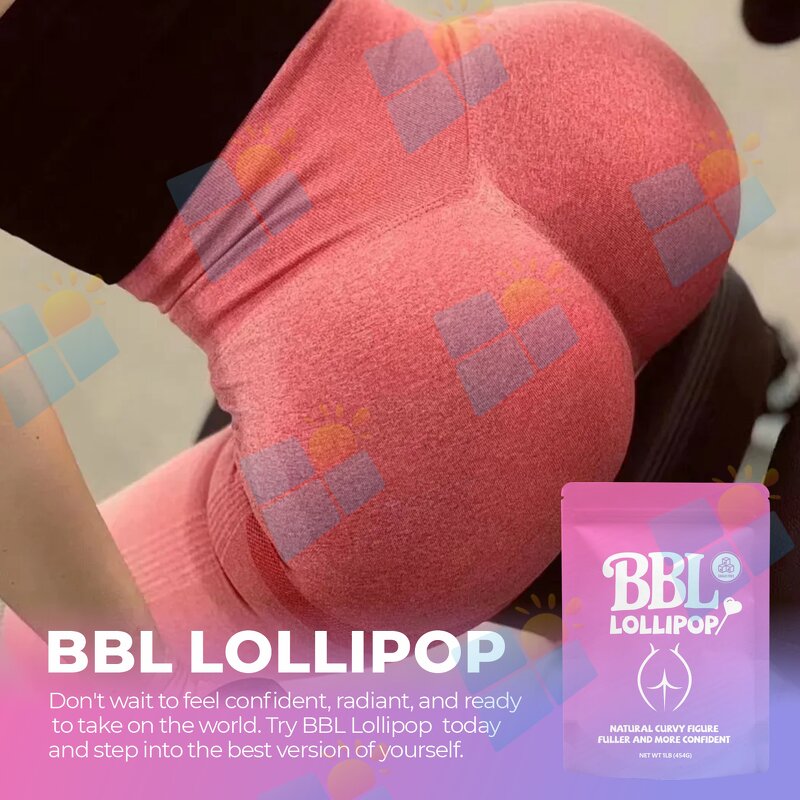 BBL Lollipop - Manufacturer OEM ODM Private Label Hip Butt Enlargement Natural