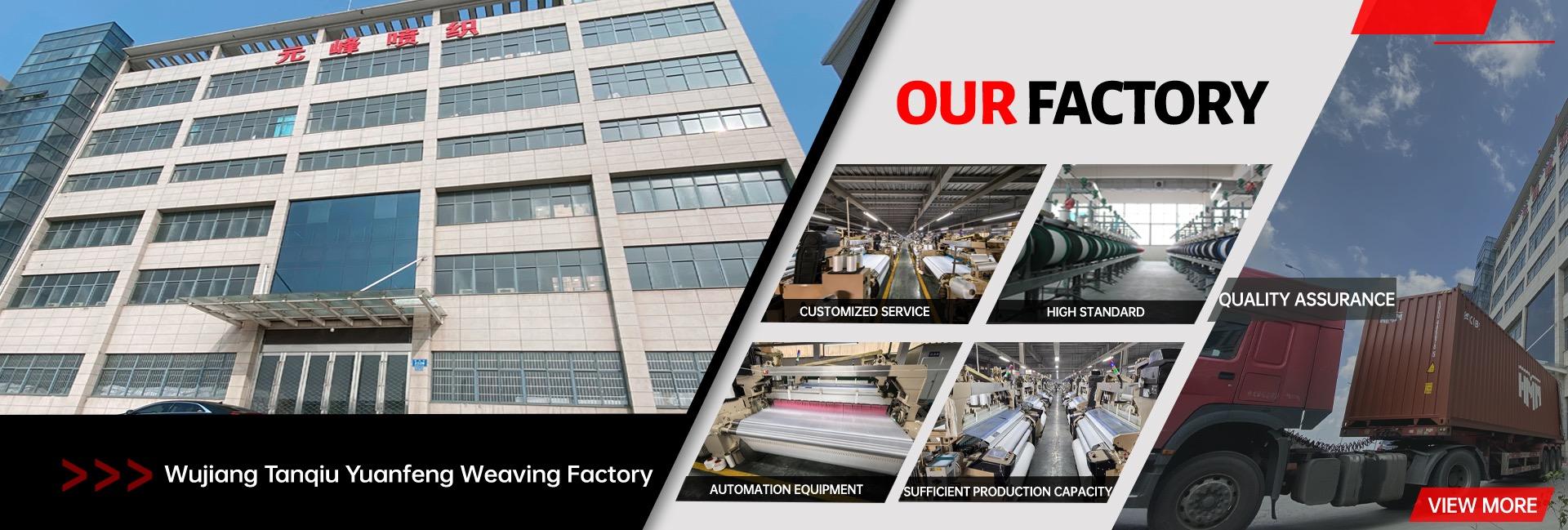 Wujiang Tanqiu Yuanfeng Weaving Factory