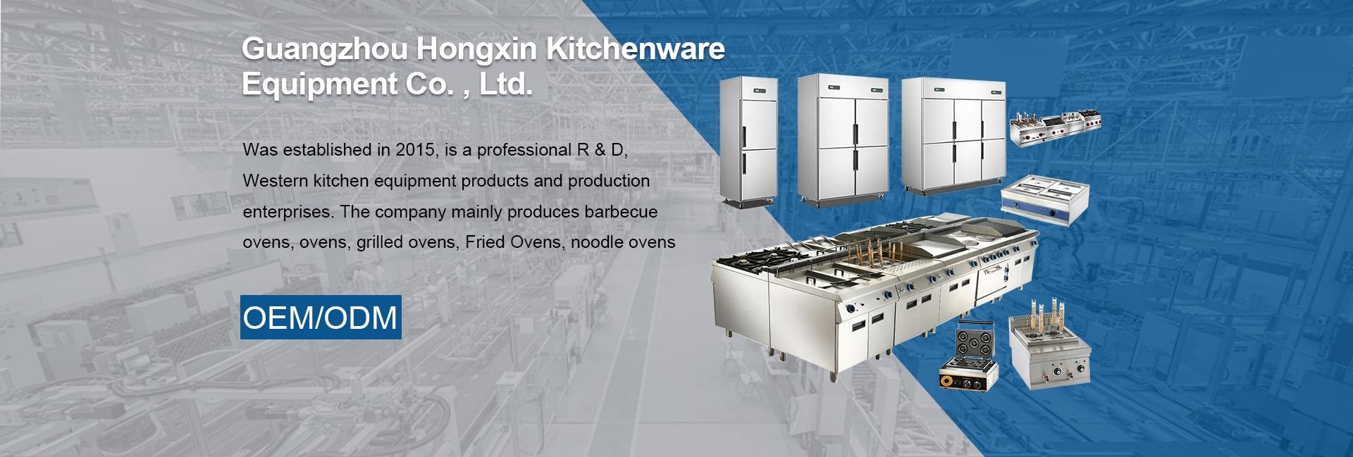Guangzhou Hongxin Catering Equipment Manufacturing Co. , Ltd.