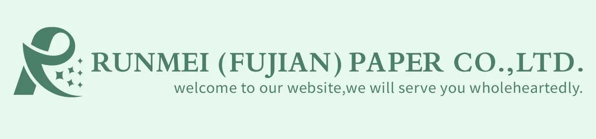 Runmei (Fujian) Paper Co., Ltd.